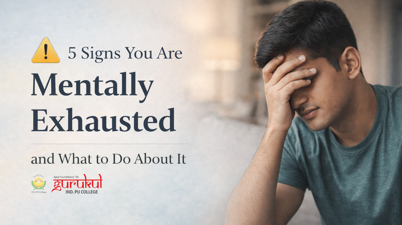 5 Signs You Are Mentally Exhausted